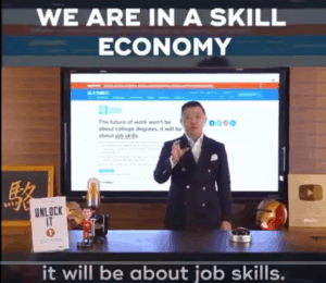 We are in a skill economy. It will be about job skills.